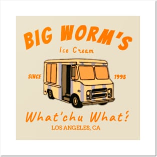 Big worm's ice cream wahtcu want los angeles ca Posters and Art